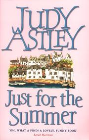 Front cover of Just for the Summer by Judy Astley