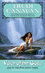 Front cover of Voice of the Gods (Age of the Five Trilogy, Book 3) by Trudi Canavan