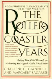 Cover of The roller-coaster years by Charlene C. Giannetti