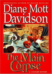 Front cover of The Main Corpse  (Goldy Bear Culinary Mystery #6) by Diane Mott Davidson