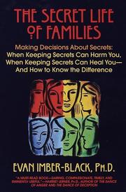 Cover of The secret life of families by Evan Imber-Black