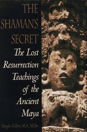 Cover of The shaman's secret by Douglas Gillette