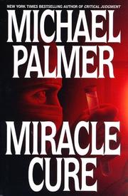 Cover of Miracle Cure by Michael Palmer