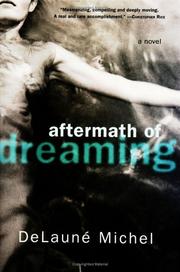 Front cover of Aftermath of Dreaming by DeLauné Michel