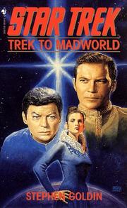 Front cover of Star Trek Adventures - Trek to Madworld by Stephen Goldin