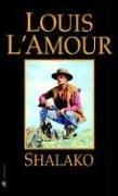 Cover of Shalako by Louis L'Amour