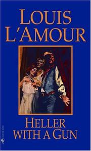 Front cover of Heller with a gun by Louis L'Amour