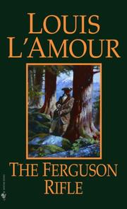 Cover of The Ferguson Rifle by Louis L'Amour