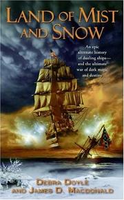 Front cover of Land of mist and snow by Debra Doyle