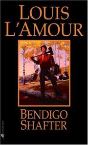 Cover of Bendigo Shafter by Louis L'Amour