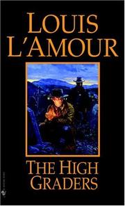 Front cover of The High Graders by Louis L'Amour