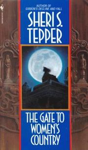 Front cover of The Gate to Women's Country by Sheri S. Tepper