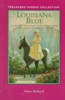 Front cover of Louisiana Blue by Coleen Hubbard