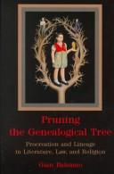 Cover of Pruning the genealogical tree by Gian Balsamo