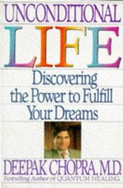 Cover of Unconditional life by Deepak Chopra