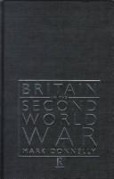 Cover of Britain in the Second World War by Mark P. Donnelly