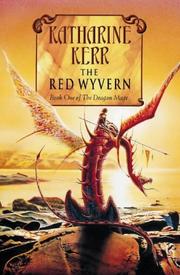 Front cover of The red wyvern by Katharine Kerr