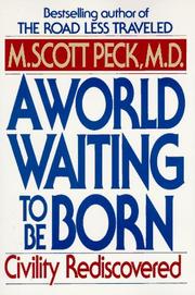 Front cover of A world waiting to be born by M. Scott Peck