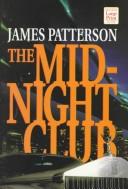 Cover of The Midnight Club by James Patterson