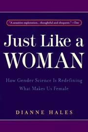 Front cover of Just Like a Woman by Dianne Hales