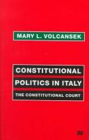 Cover of Constitutional politics in Italy by Mary L. Volcansek