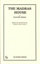Front cover of The Madras house by Harley Granville-Barker