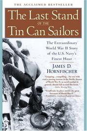 Front cover of The last stand of the tin can sailors by James D. Hornfischer