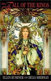 Front cover of The fall of the kings by Ellen Kushner