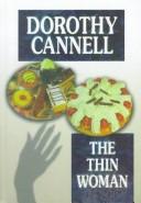Front cover of The Thin Woman by Dorothy Cannell