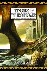 Front cover of Prisoner of the iron tower by Sarah Ash