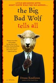 Front cover of The big bad wolf tells all by Donna Kauffman
