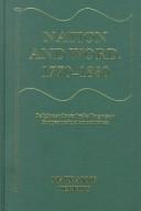 Front cover of Nation and word, 1770-1850 by Mary Anne Perkins