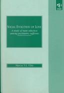 Front cover of Social evolution of love by Marcus Y. L. Chiu