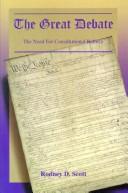 Cover of The great debate by Rodney D. Scott