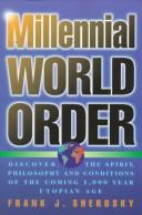 Cover of Millennial world order by Frank J. Sherosky