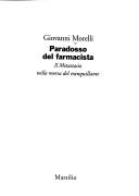 Front cover of Paradosso del farmacista by Giovanni Morelli