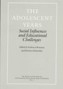 Front cover of The Adolescent years by Kathryn M. Borman