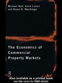 Cover of The economics of commercial property markets by Michael Ball