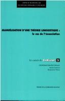 Front cover of Manuélisation d'une théorie linguistique by Centre d'études sur les discours ordinaires et spécialisés (Université de Paris III)