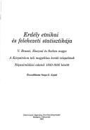 Front cover of Erdély etnikai és felekezeti statisztikája by E. Árpád Varga