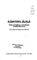 Front cover of Elämysten jäljillä by Katarina Eskola