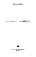 Cover of Los detectives salvajes by Roberto Bolaño