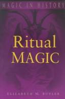 Front cover of Ritual magic by Eliza Marian Butler