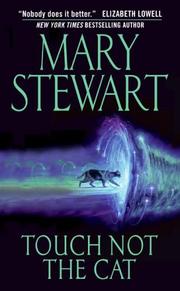 Cover of Touch Not the Cat by Mary Stewart