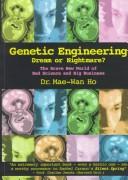 Cover of Genetic Engineering Dream or Nightmare? by Mae-Wan Ho