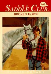 Cover of Broken Horse by Bonnie Bryant