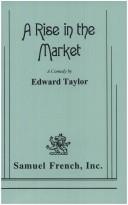 Cover of A Rise in the market by Taylor, Edward
