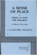 Front cover of A sense of place, or, Virgil is still the frogboy by Lanford Wilson