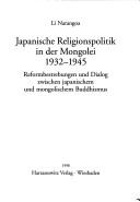 Front cover of Japanische Religionspolitik in der Mongolei 1932-1945 by Li Narangoa