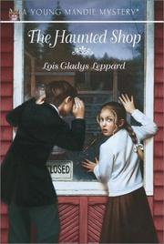 Cover of The haunted shop by Lois Gladys Leppard